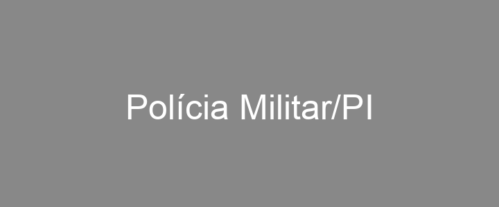 Provas Anteriores Polícia Militar/PI